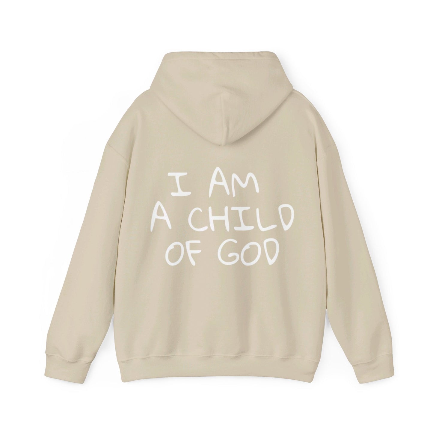 I Am A Child Of God Hoodie