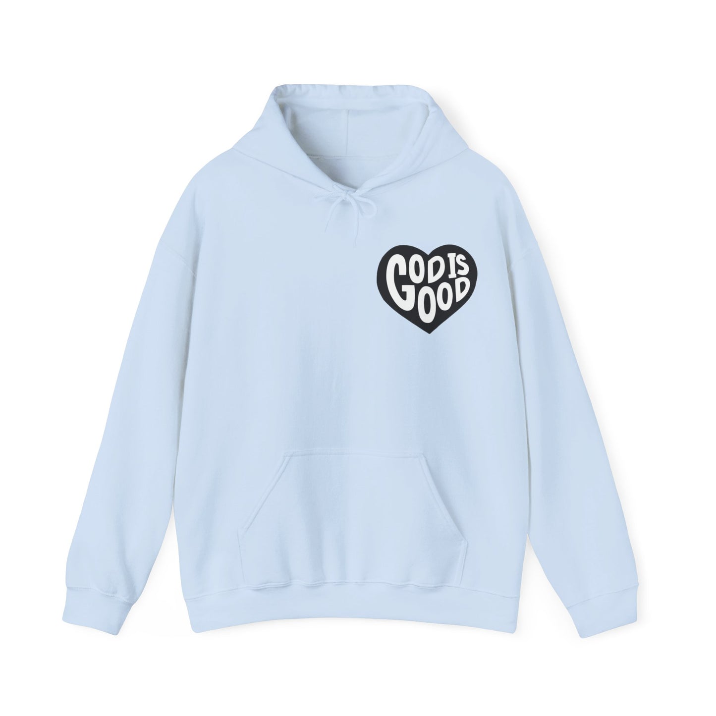 God Is Good Hoodie