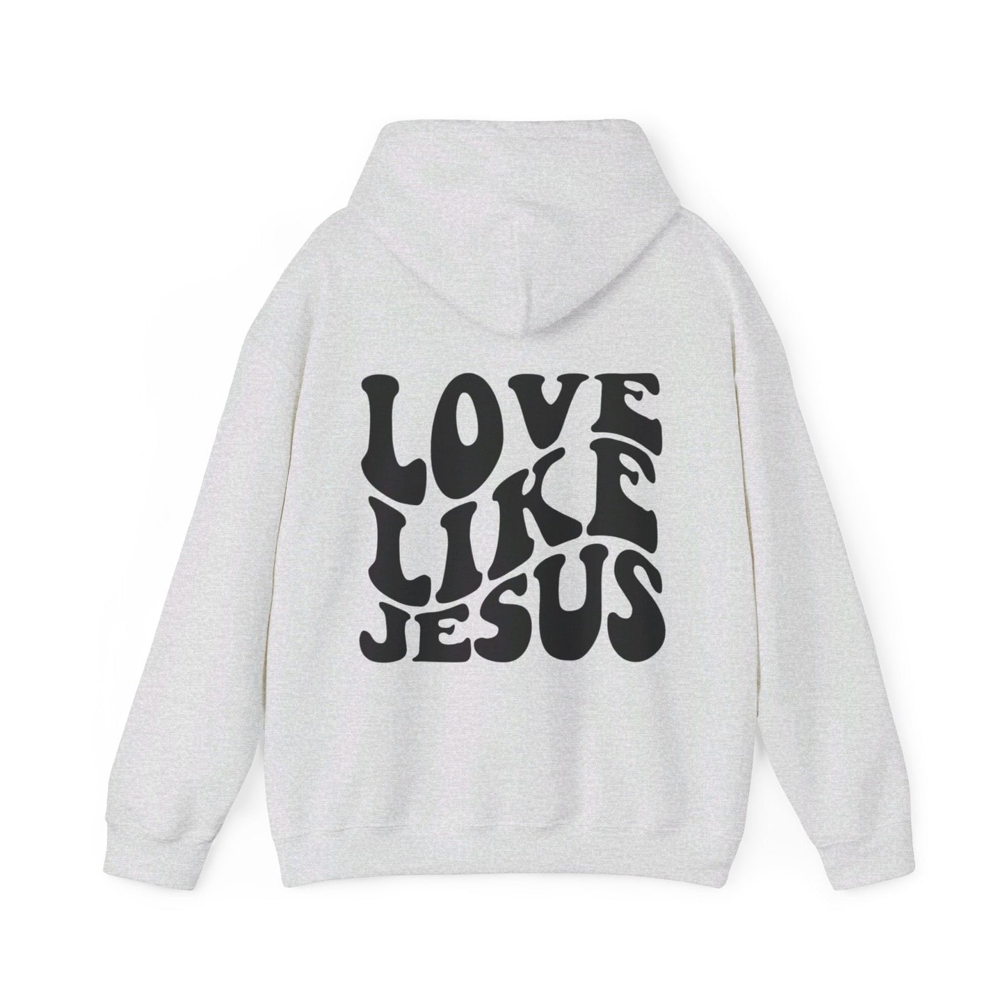 Love Like Jesus Hoodie