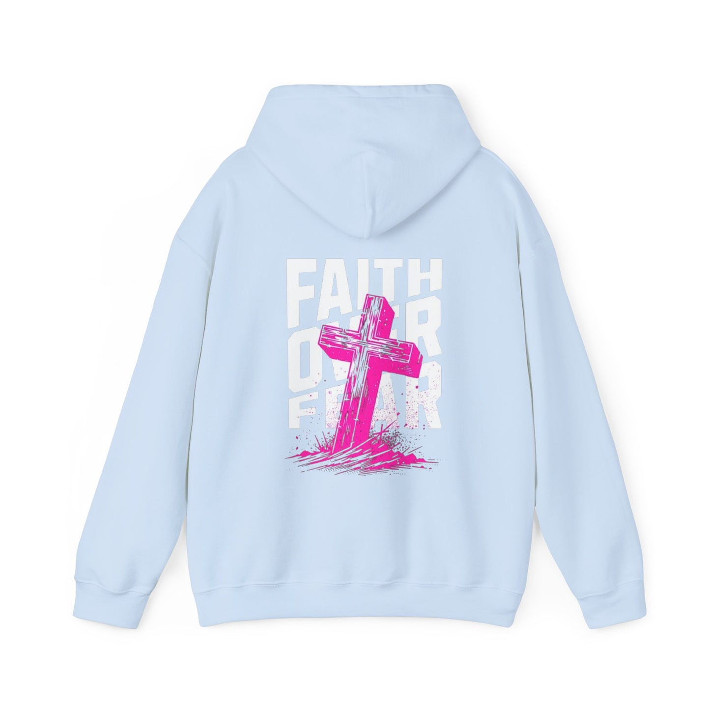 Faith Over Fear Hoodie