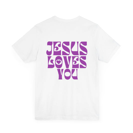 Jesus Loves You T-Shirt