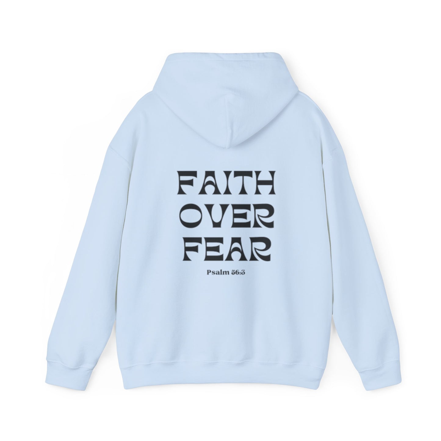 Faith Over Fear Hoodie