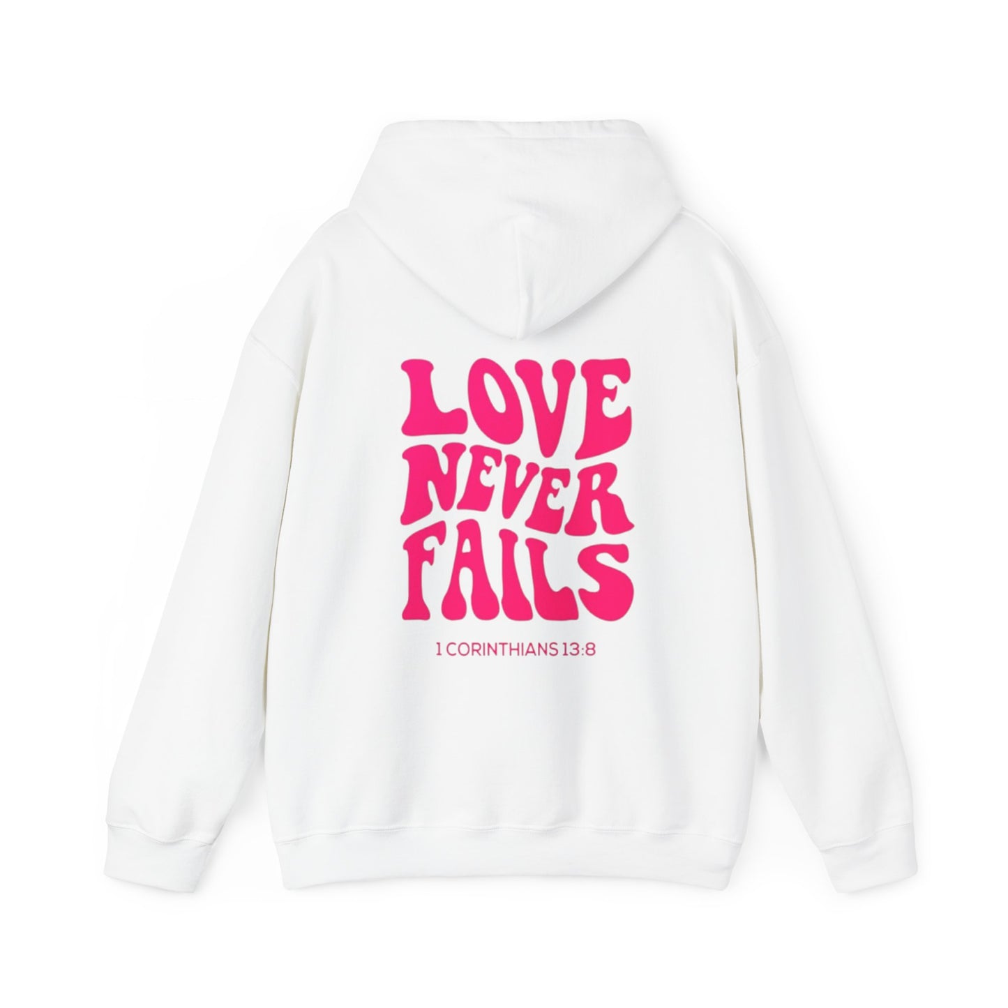 Love Never Fails Hoodie