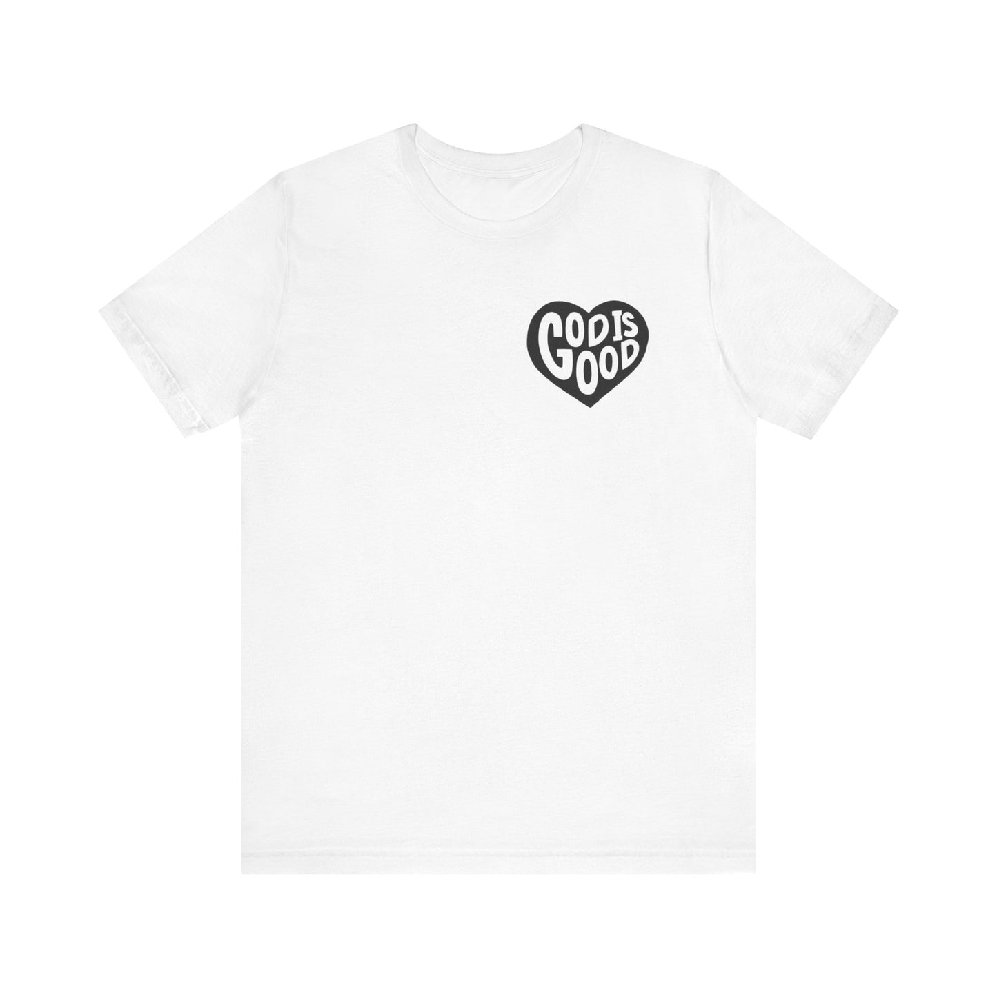 God Is Good T-Shirt