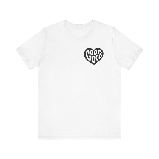 God Is Good T-Shirt