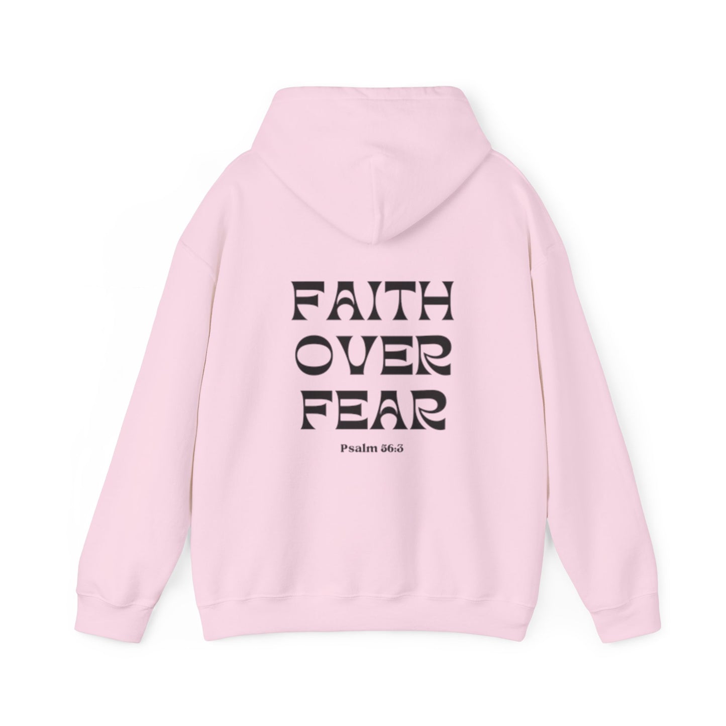 Faith Over Fear Hoodie