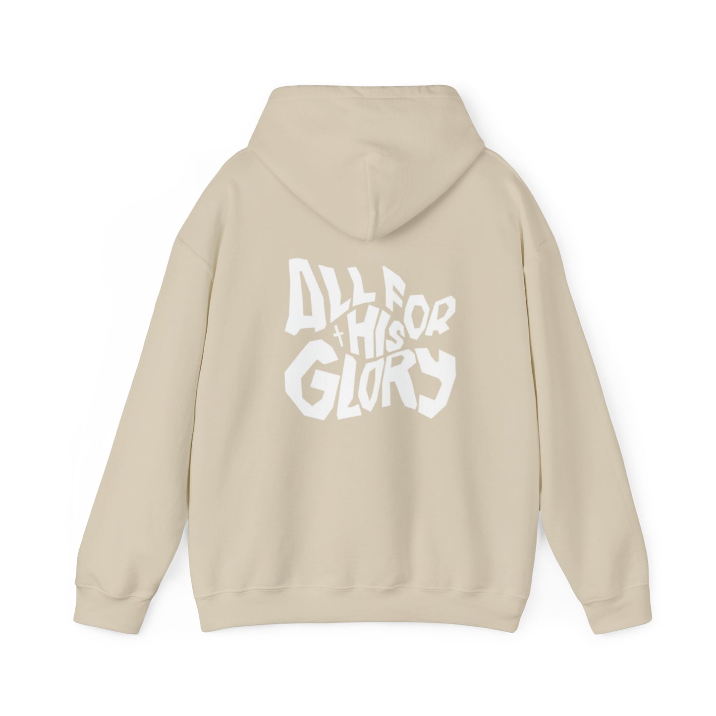 All For His Glory Hoodie